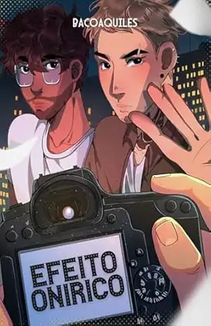 Efeito Onírico: Um spin–off de Sonho Dourado (Sonhos Impossíveis) – Baco Achilles