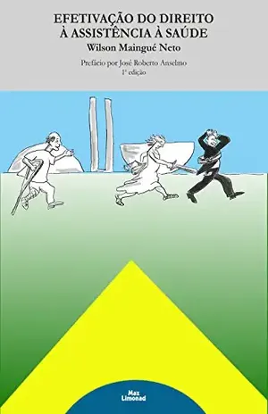 Capa do livro Efetivação do Direito à Assistência à Saúde - Wilson Maingué Neto