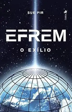 Efrem: O Exílio – Sue Pir