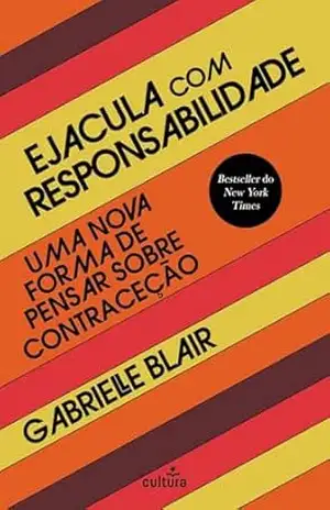 Ejacula com Responsabilidade – Gabrielle Blair