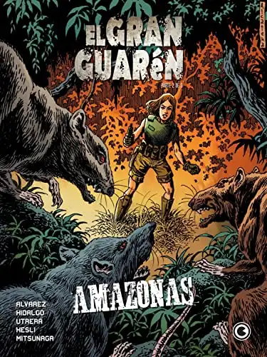 Baixar El Gran Guarén – Capítulo 2: Amazonas pdf, epub, mobi, eBook