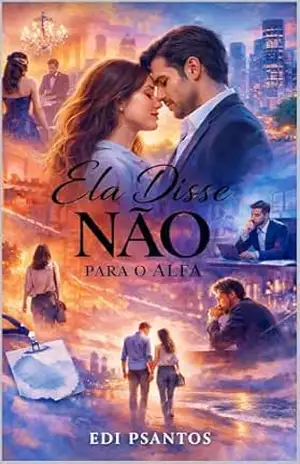 ELA DISSE NÃO PARA O ALFA – EDI PSANTOS