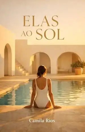 Elas ao Sol – Camila  Rios