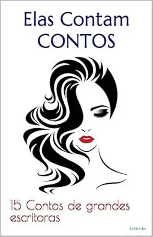 Capa do livro ELAS CONTAM CONTOS (Escritoras do Mundo) - Diversas