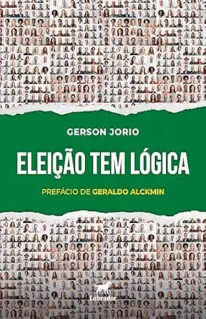 Eleição tem lógica – Gerson Jorio
