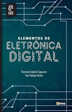 Elementos de Eletrônica Digital – Francisco Gabriel Capuano