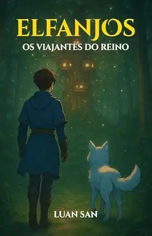Elfanjos: Os Viajantes do Reino – Luan San