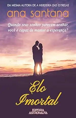 Elo Imortal - Ana Santana Elo Imortal - Ana Santana