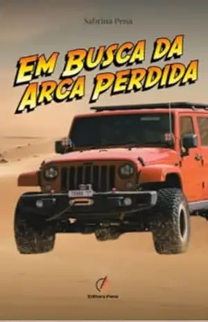 Em Busca da Arca Perdida – Sabrina Pena
