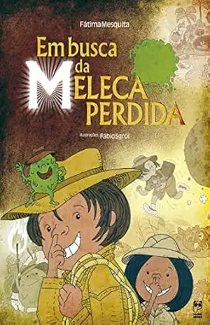 Capa do livro Em busca da meleca perdida - Myrian Clark