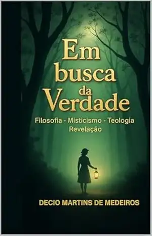 Em busca da Verdade – Decio Martins de Medeiros