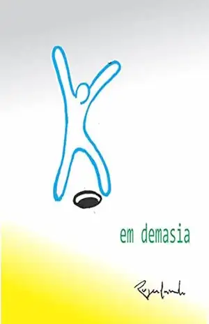 em demasia – Rogerlando Cavalcante