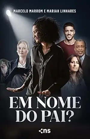 Em nome do Pai? – Marcelo Marrom