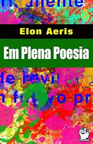 Em Plena Poesia – Elon Aeris