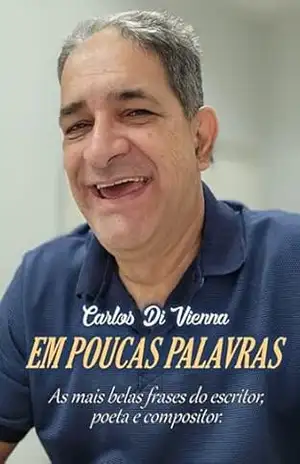 Capa do livro Em Poucas Palavras - Carlos Di Vienna