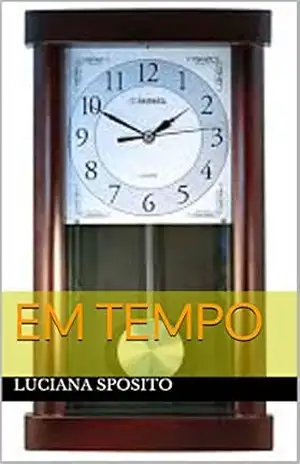 Em Tempo – Luciana Sposito
