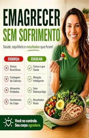 Emagrecer sem Sofrimento: Perder Peso de Forma Definitiva – Daniela Lins
