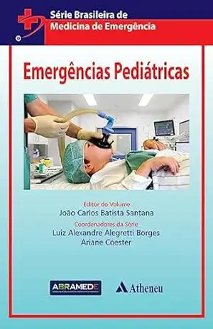 Capa do livro Emergências Pediátricas – ABRAMEDE (eBook) - João Carlos Batista Santana