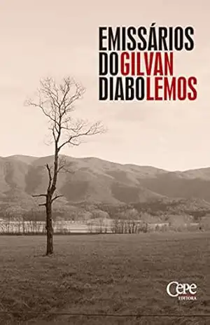 Emissários do Diabo – Gilvan Lemos