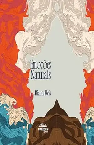 Emoções Naturais – Bianca Reis