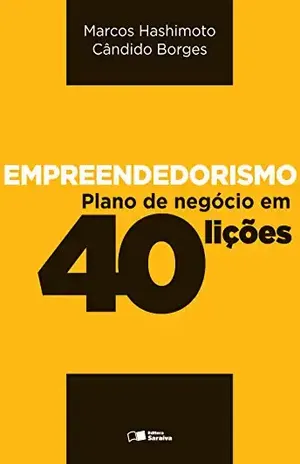 Capa do livro Empreendedorismo - MARCOS HASHIMOTO CANDIDO VIEIRA BORGES JR
