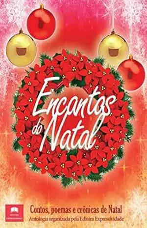 Encantos do Natal – Editora Expressividade Encantos do Natal – Editora Expressividade