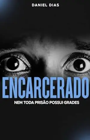Encarcerado – Daniel Dias Maciel Encarcerado – Daniel Dias Maciel