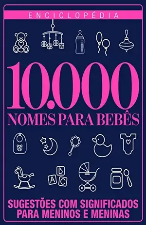 Capa do livro Enciclopédia 10.000 Nomes para Bebês - On Line Editora