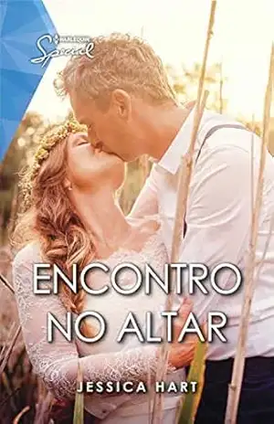 Encontro no altar (Harlequin Special Livro 36) – Jessica Hart