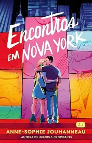 Capa do livro Encontros em Nova York - Anne-Sophie Jouhanneau