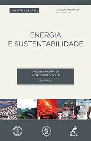 Energia e sustentabilidade - Arlindo Philippi Jr.