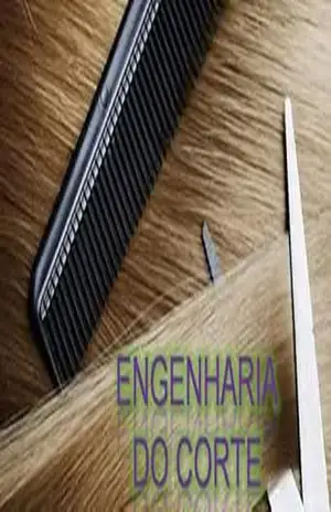 ENGENHARIA DO CORTE: FORMAÇÃO EM HAIR DESIGNER E ESPECIALIZAÇÃO EM CORTE DE CABELO PARA CABELEIREIROS (CURSO DE CABELEIREIRO E ESPECIALIZAÇÃO PARA CABELEIREIROS Livro 5) - FABIANE FERREIRA DE JESUS ENGENHARIA DO CORTE: FORMAÇÃO EM HAIR DESIGNER E ESPECIALIZAÇÃO EM CORTE DE CABELO PARA CABELEIREIROS (CURSO DE CABELEIREIRO E ESPECIALIZAÇÃO PARA CABELEIREIROS Livro 5) - FABIANE FERREIRA DE JESUS