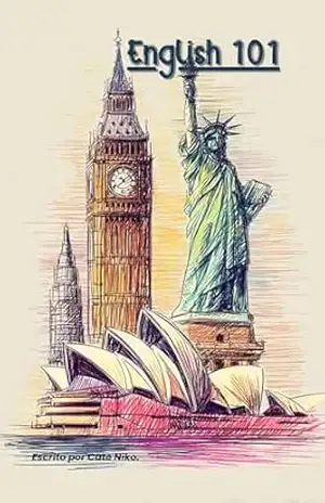 Capa do livro English 101: Guia Básico de Inglês para Iniciantes que Querem Falar de Verdade - Catarine Souza
