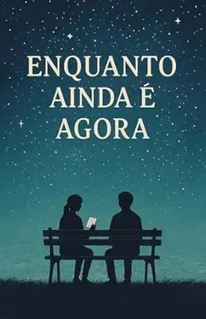 Capa do livro Enquanto ainda é agora - Bruno MARQUES