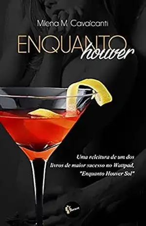 Enquanto Houver – Milena M. Cavalcanti