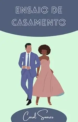 Ensaio de Casamento – Carol Soares