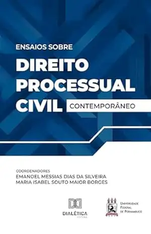 Capa do livro Ensaios Acerca do Direito Processual Civil Contemporâneo - Emanoel Messias Dias da Silveira