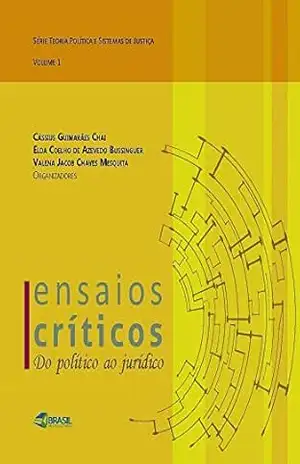Ensaios Críticos – Cássius Guimarães Chai Ensaios Críticos – Cássius Guimarães Chai