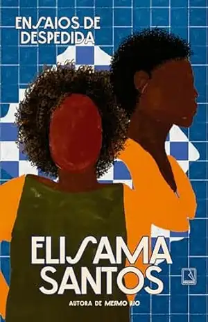 Ensaios de despedida – Elisama Santos