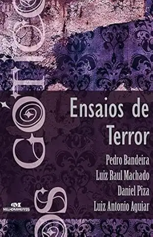 Ensaios de terror (Coleção Góticos Livro 12) – Pedro Bandeira