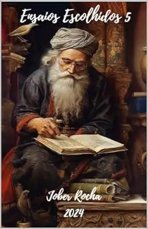 Ensaios Escolhidos 5 – Jober Rocha