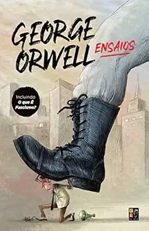 Ensaios – George Orwell – George Orwell