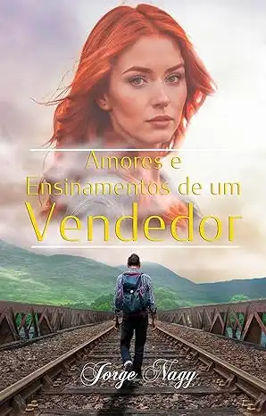 Baixar Ensinamentos e Amores de Um Vendedor pdf, epub, mobi, eBook