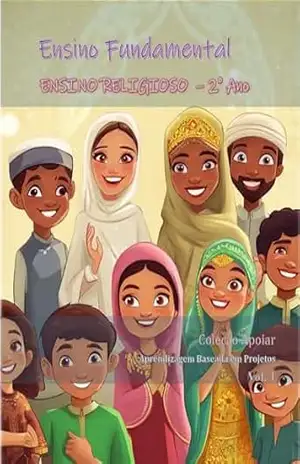 Ensino Religioso – 2o Ano – Caderno de Atividades: Coleção Apoiar BNCC – João Fernando Vieira Noronha