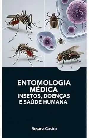 Entomologia Médica – Rosana Castro