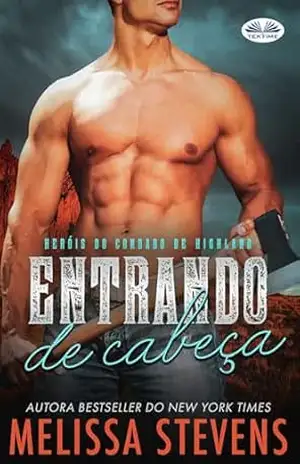 Entrando De Cabeça – Melissa Stevens