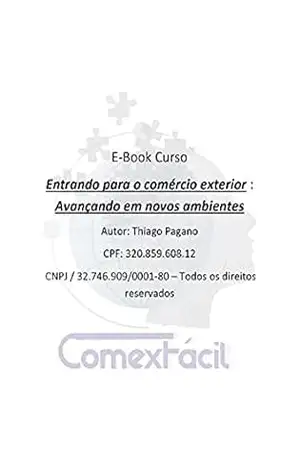 Capa do livro Entrando para o Comércio Exterior: Avançando em Novos ambientes - Thiago Pagano