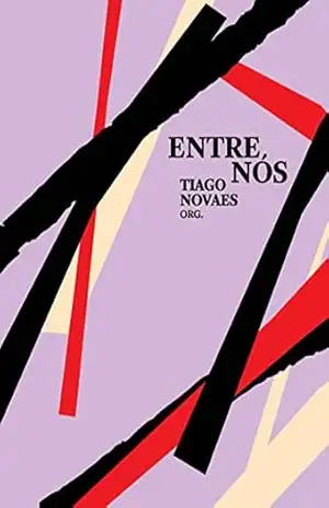 Capa do livro Entre Nós - Tiago Novaes