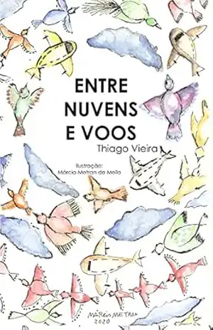 Entre nuvens e voos – Thiago Vieira