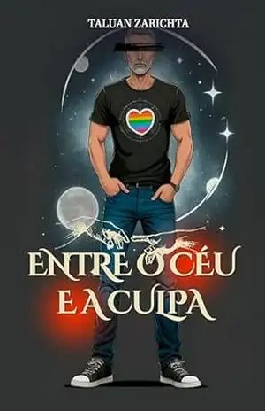 Entre o Céu e a Culpa – Taluan Zarichta Entre o Céu e a Culpa – Taluan Zarichta
